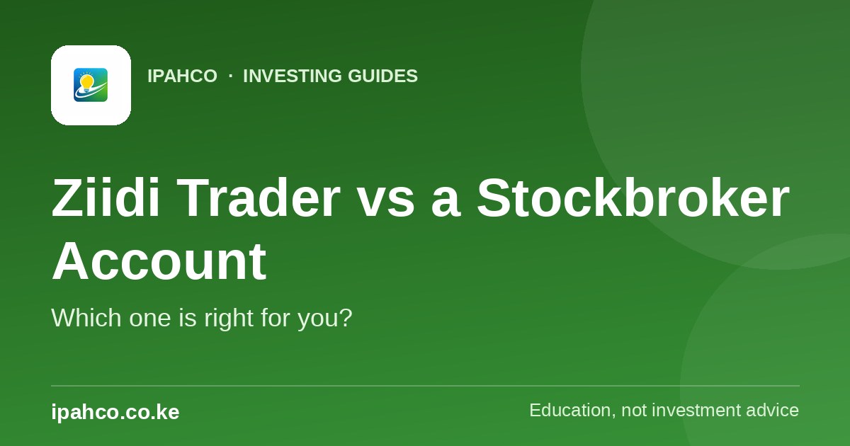 Ziidi Trader vs a Stockbroker CDS Account: What's the Difference? — Ipahco investing guide